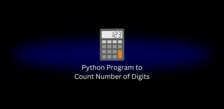 Python Program to Count Number of Digits Featured Image