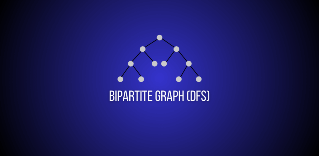 Featured Image of a question of is graph bipartite on leetcode