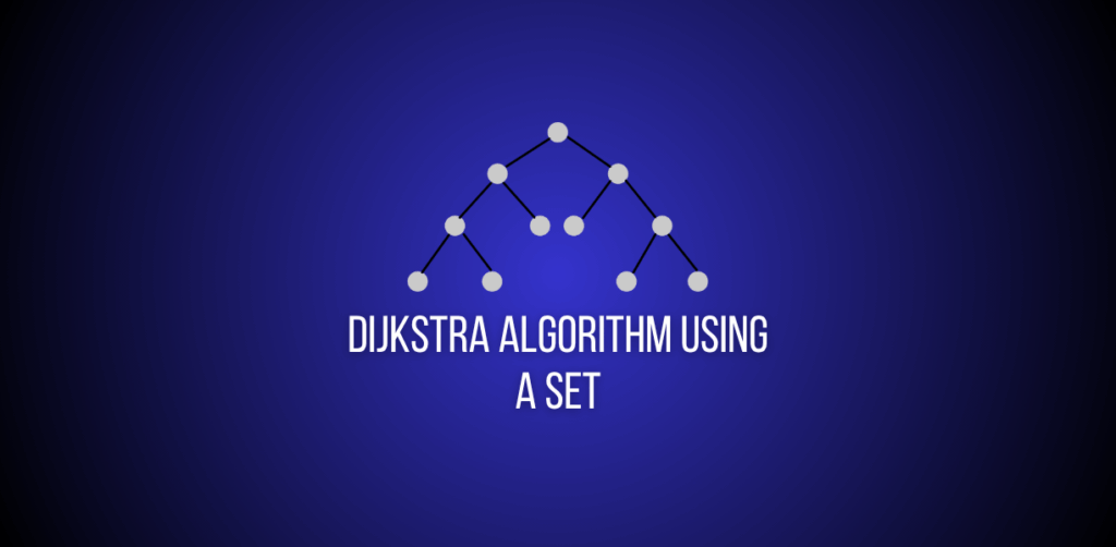 Featured image of question to implement dijkstra algorithm