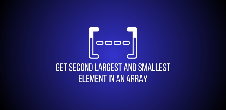 find second largest and second smallest number in an array featured image