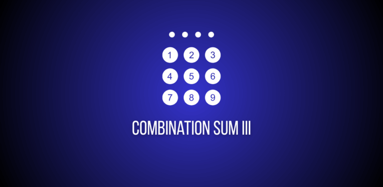 Featured image of a question combination sum 3 on leetcode