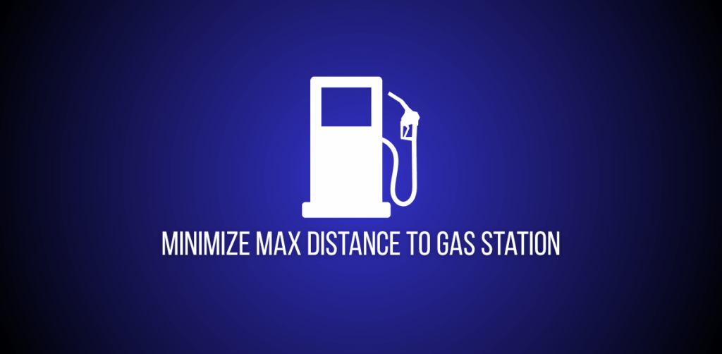 Featured image of a question to minimize the max distance to gas stations