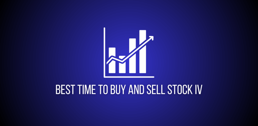 Featured image of a question to solve Best Time to Buy and Sell Stock IV