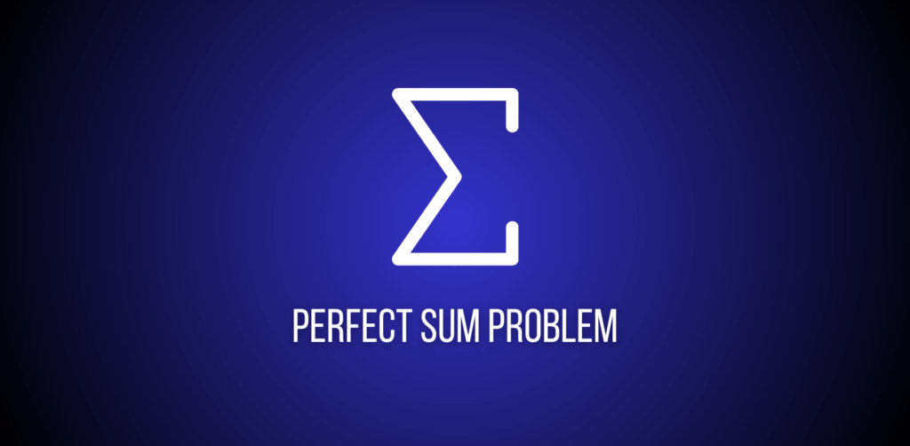 Featured image of a question to solve perfect sum problem