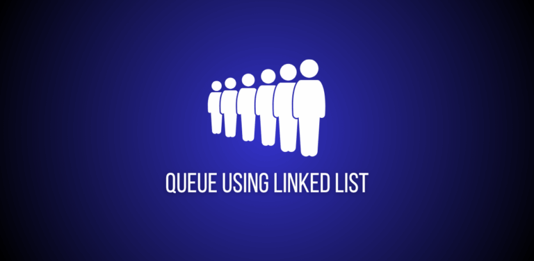 Featured image of a question to implement queue using linked list