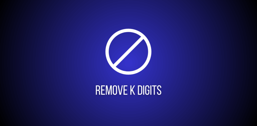 Featured image of a question to solve remove k digits