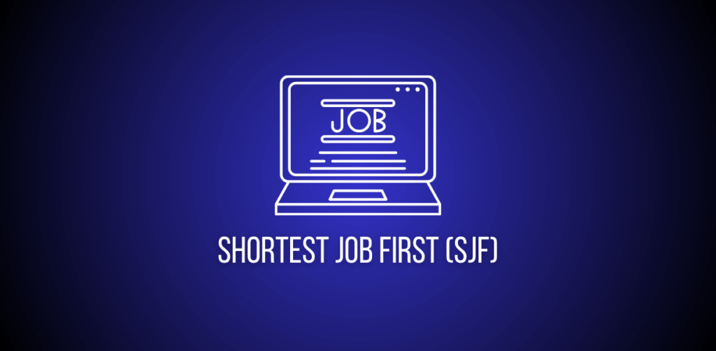 Featured image of a question to solve Shortest Job first