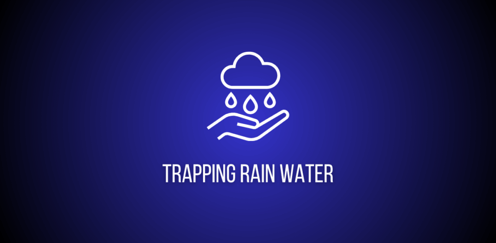 Featured image of a question to solve trapping rain water